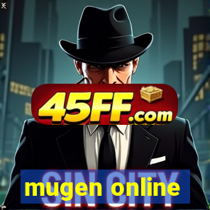 mugen online